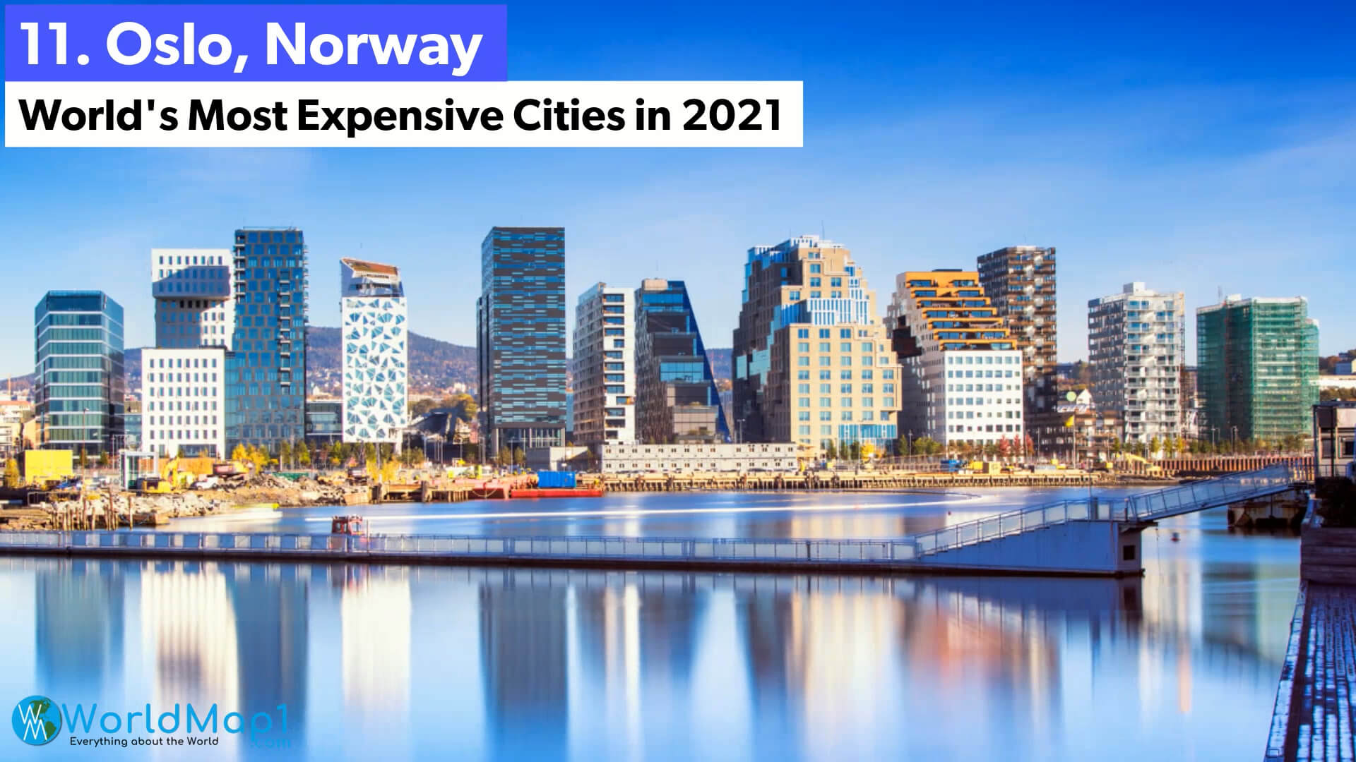 Dünya'nın En Pahalı Şehirleri - Oslo, Norveç